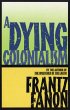 A Dying Colonialism (eBook, ePUB) - Bild 1
