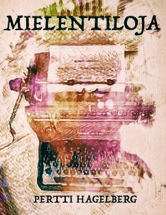 Mielentiloja (eBook, ePUB)