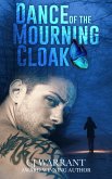 Dance Of The Mourning Cloak (eBook, ePUB)