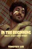 In The Beginning (Billy: A Gay Love Story, #1) (eBook, ePUB)