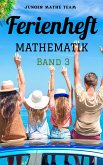 Mathematik Ferienhefte für liebe Kinder - AHS / NMS - Nach der 2. Klasse (eBook, ePUB)