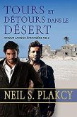 Tours et détours dans le désert (eBook, ePUB)