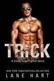 Trick (Cocky Cage Fighters, #7) (eBook, ePUB)