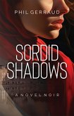 Sordid Shadows (eBook, ePUB)