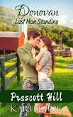 Donovan: Last Man Standing (Prescott Hill) (eBook, ePUB)