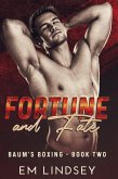 Fortune And Fate (Baum's Boxing, #2) (eBook, ePUB) Fortune And Fate (Baum's Boxing, #2) (eBook, ePUB)