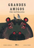 Grandes amigos por naturaleza (eBook, PDF)