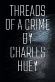 Threads of a Crime (eBook, ePUB)
