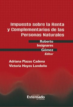Cover Impuesto sobre la Renta y Complementarios de las Personas Naturales no obligadas a llevar contabilidad en Colombia (eBook, PDF)