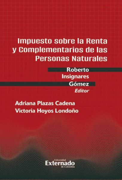 Impuesto sobre la Renta y Complementarios de las Personas Naturales no obligadas a llevar contabilidad en Colombia (eBook, PDF) Impuesto sobre la Renta y Complementarios de las Personas Naturales no obligadas a llevar contabilidad en Colombia (eBook, PDF)