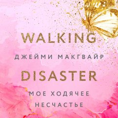 Walking Disaster (MP3-Download) - McGuire, Jamie