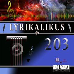 Lyrikalikus 203 (MP3-Download) - Tucholsky, Kurt