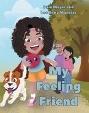 My Feeling Friend (eBook, ePUB)