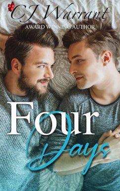 Four Days (A Chance At Love Series, #1) (eBook, ePUB) - Warrant, Cj