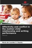 Affectivity and conflict in the mother-child relationship and writing performance