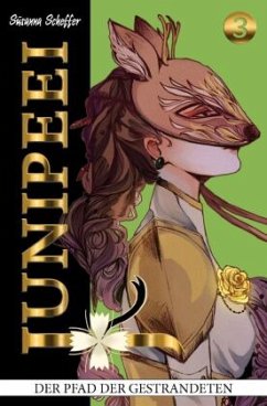 Cover Junipeei - Der Pfad der Gestrandeten, Band 3