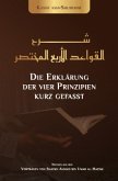 Die Erklärung der 4 Prinzipien von Shaykh Muhammad Ibn Abdulwahab