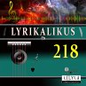 Lyrikalikus 218 (MP3-Download) - Bild 1