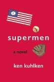 Supermen (For America, #1) (eBook, ePUB) Supermen (For America, #1) (eBook, ePUB)