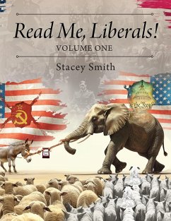 Read Me, Liberals! (eBook, ePUB) - Smith, Stacey