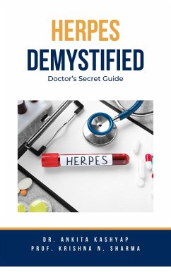 Cover Herpes Demystified: Doctor's Secret Guide (eBook, ePUB)