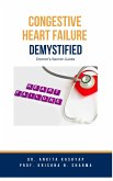 Congestive Heart Failure Demystified: Doctor's Secret Guide (eBook, ePUB)