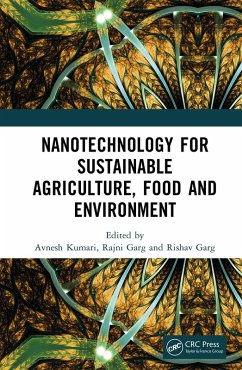 Nanotechnology for Sustainable Agriculture, Food and Environment (eBook, PDF)