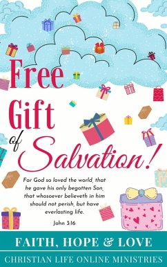 Free Gift of Salvation (Christian Joys, #1) (eBook, ePUB) Cover Free Gift of Salvation (Christian Joys, #1) (eBook, ePUB)