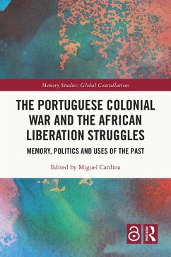 The Portuguese Colonial War and the African Liberation Struggles (eBook, ePUB)