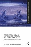 Rem Koolhaas as Scriptwriter (eBook, ePUB)