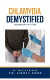 Chlamydia Demystified: Doctor's Secret Guide (eBook, ePUB)