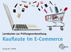 Lernkarten zur Prüfungsvorbereitung Kaufleute im E-Commerce - Stolpmann, Frank