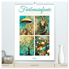 Farbensinfonie (hochwertiger Premium Wandkalender 2024 DIN A2 hoch), Kunstdruck in Hochglanz - Illgen, Cathrin