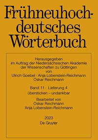 Frühneuhochdeutsches Wörterbuch / übersticken – undankbar
