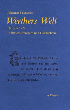 Werthers Welt (eBook, PDF) - Saltzwedel, Johannes