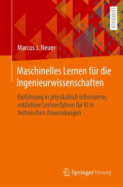 Maschinelles Lernen für die Ingenieurwissenschaften - Neuer, Marcus J