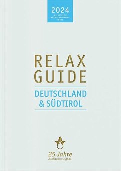 RELAX Guide 2024 Deutschland & Südtirol - Werner, Christian