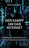 Der Kampf um das Internet (eBook, PDF)