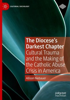 The Diocese's Darkest Chapter - Niebauer, Allison