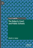 The Roberts Court and Public Schools