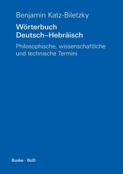 Wörterbuch Deutsch¿Hebräisch - Katz-Biletzky, Benjamin