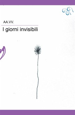 I giorni invisibili (fixed-layout eBook, ePUB) - Biondi, Ilaria; Maria Maggie, Mancino; Tasin, Adriana; Ziglia, Camilla