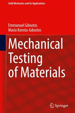 Mechanical Testing of Materials - Gdoutos, Emmanuel;Konsta-Gdoutos, Maria