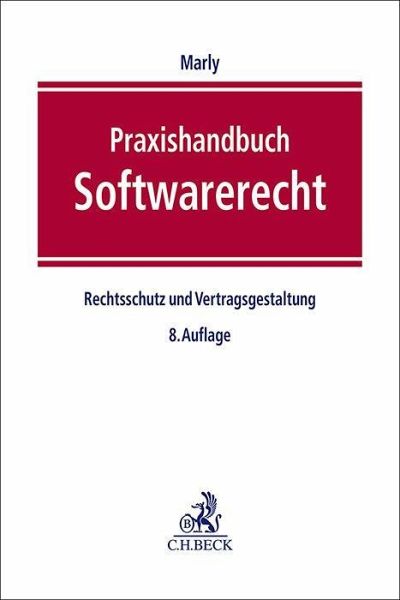 Praxishandbuch Softwarerecht Praxishandbuch Softwarerecht