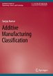 Additive Manufacturing Classification - Bild 1