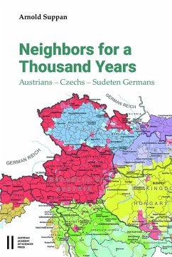 Neighbors for a Thousand Years - Suppan, Arnold