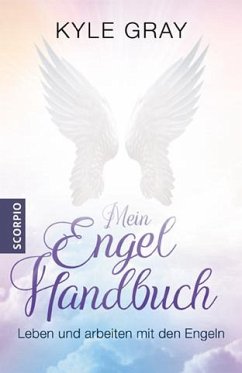 Mein Engel Handbuch - Gray, Kyle