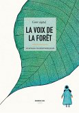 La voix de la forêt (eBook, ePUB)