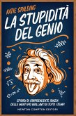 La stupidità del genio (eBook, ePUB)