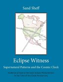 Eclipse Witness: Supernatural Patterns and the Cosmic Clock